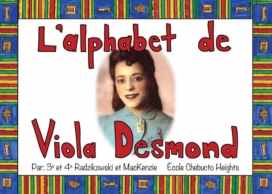 L’alphabet de Viola Desmond
